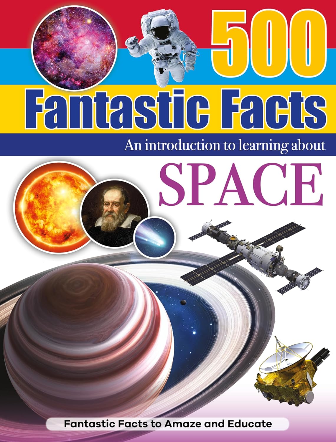 500 Fantastic Facts - Space - Children's Reference Book - STEM Learning