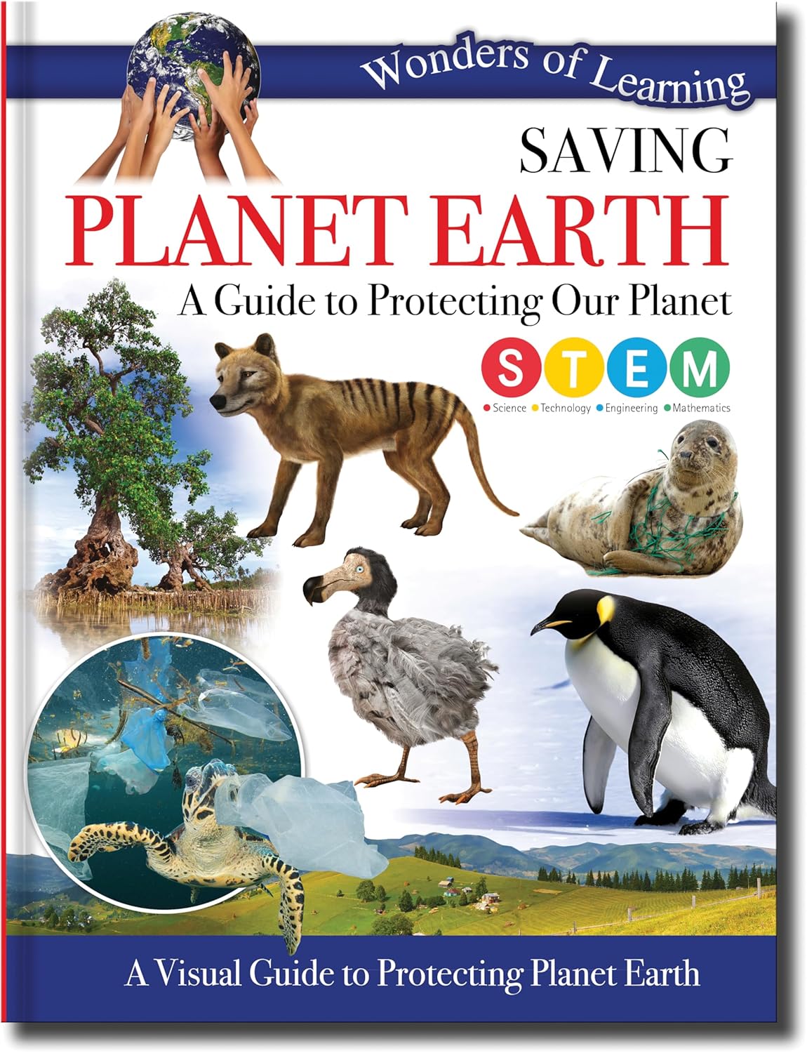 Saving Planet Earth - Children's Reference Book - STEM Learning