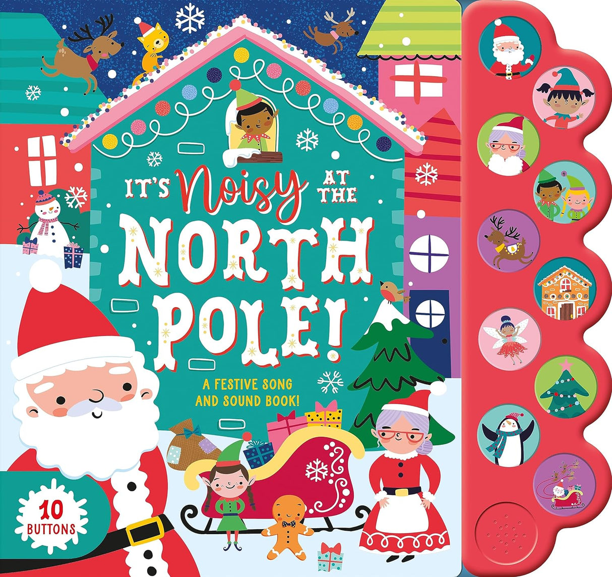 It's Noisy At The North Pole - Children's 10 Button Sound Book