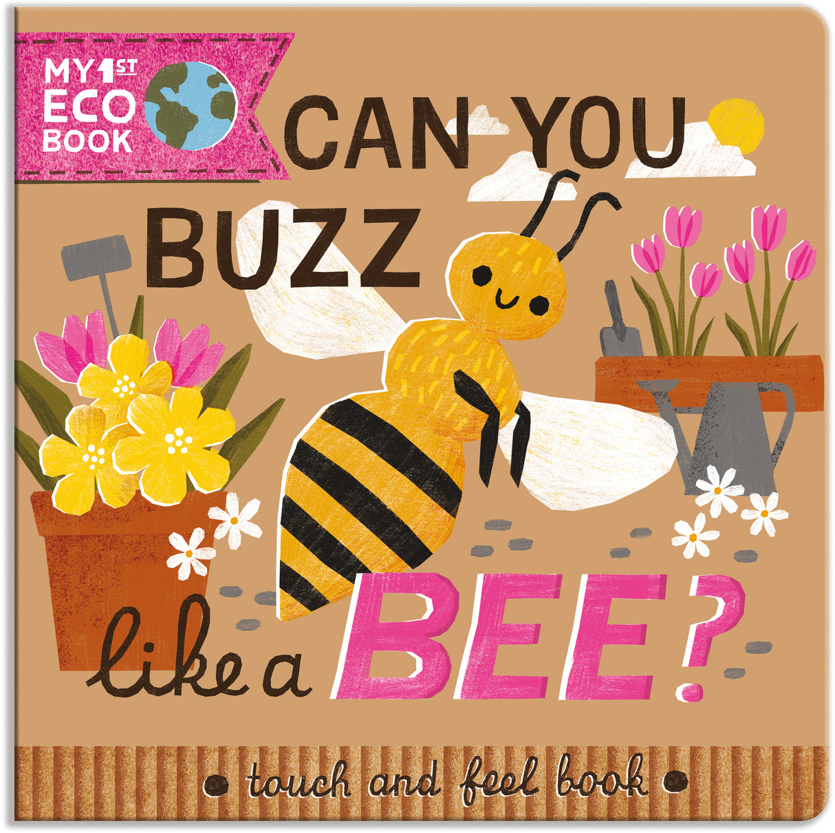 Can You Buzz Like A Bee? - Children’s Eco Board Book