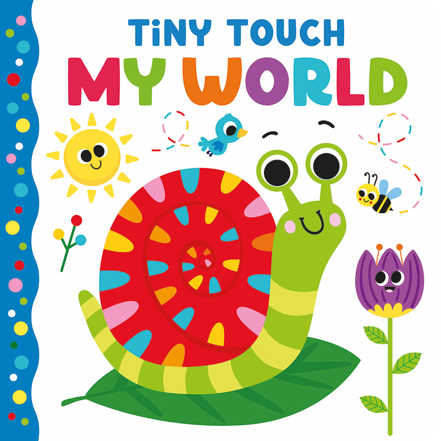 Tiny Touch My World: Bright and Textured Baby Board Book for Ages 0-2 – Interactive Touch-and-Feel Book with Colourful Characters