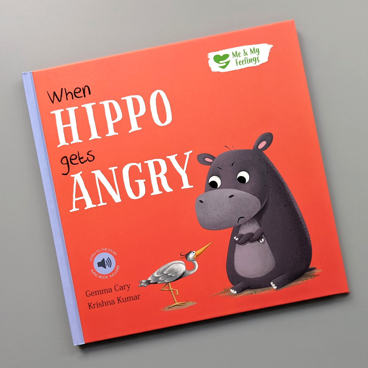 When Hippo Gets Angry - Me And My Feelings Children's Hardback Book