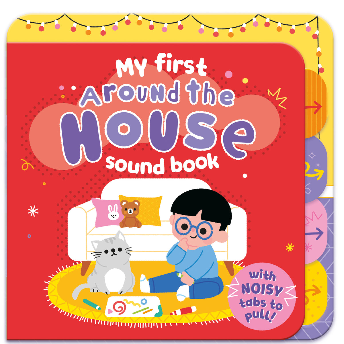 Around the House! – Pull-Tab Sound Book for Kids – Robert Frederick