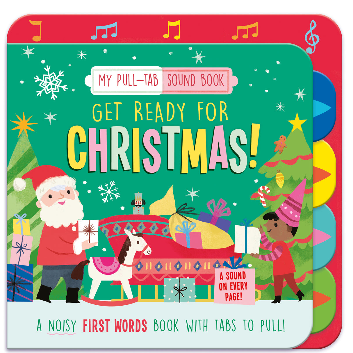Get Ready For Christmas – Children’s Pull-Tab Sound Book
