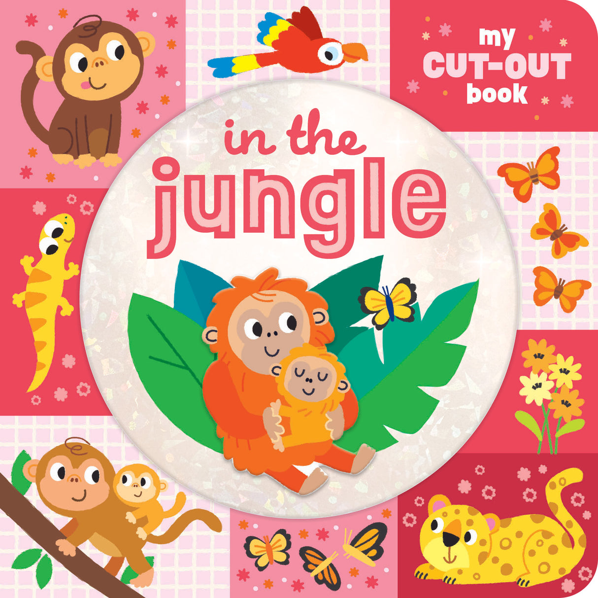 In the Jungle – My Cut-Out Baby & Toddler Board Book