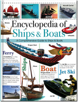 Encyclopedia of Ships & Boats - Children's Reference Book