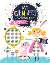My Gem Art Colouring Book: Princesses - 1000 Colourful Gems for Kids