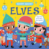 Squishy, Squeaky Elves - Children's Christmas Book