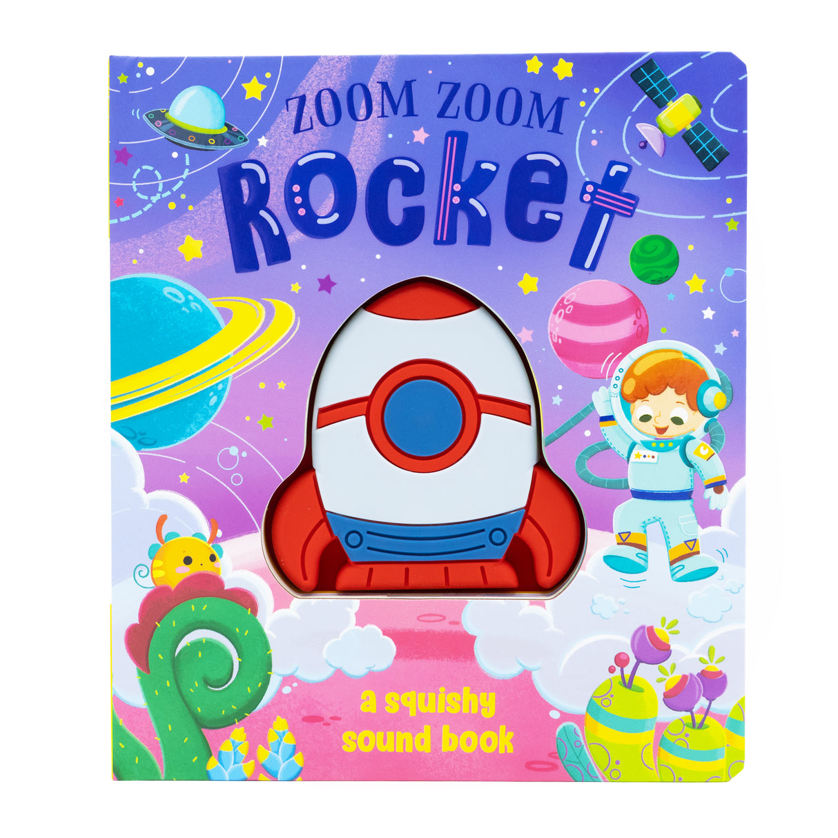 Zoom Zoom Rocket - Squishy Sound Book for Toddlers