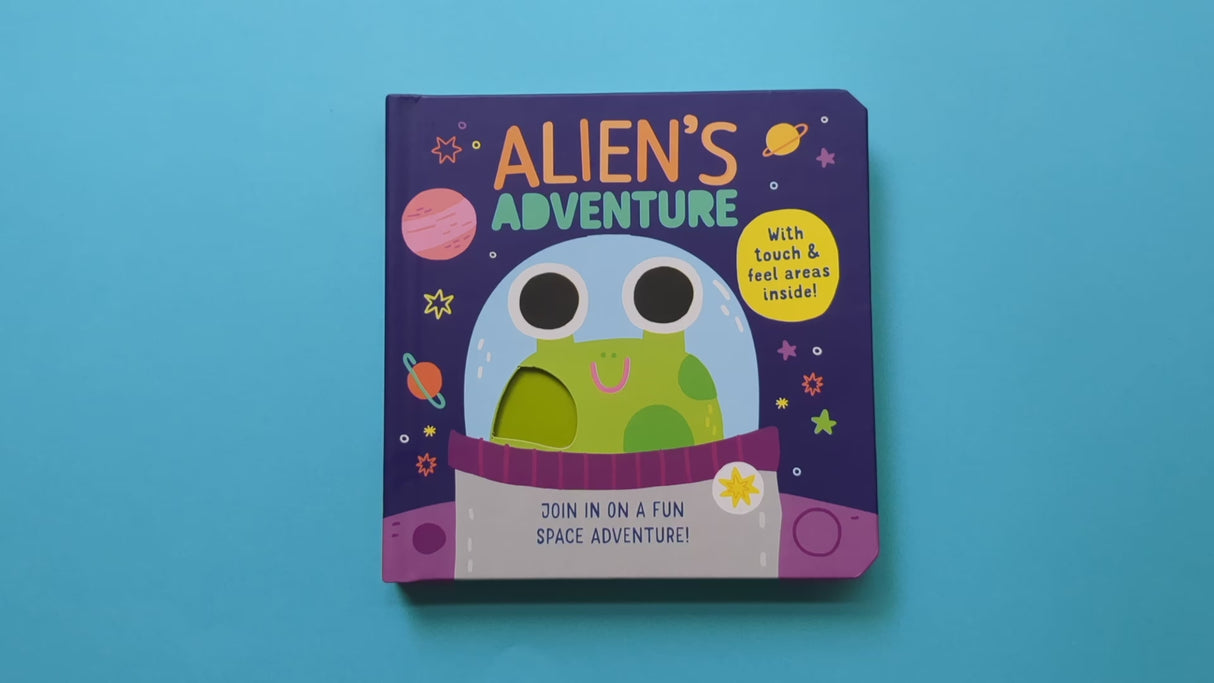Alien's Adventure - Children’s Touch and Feel Book
